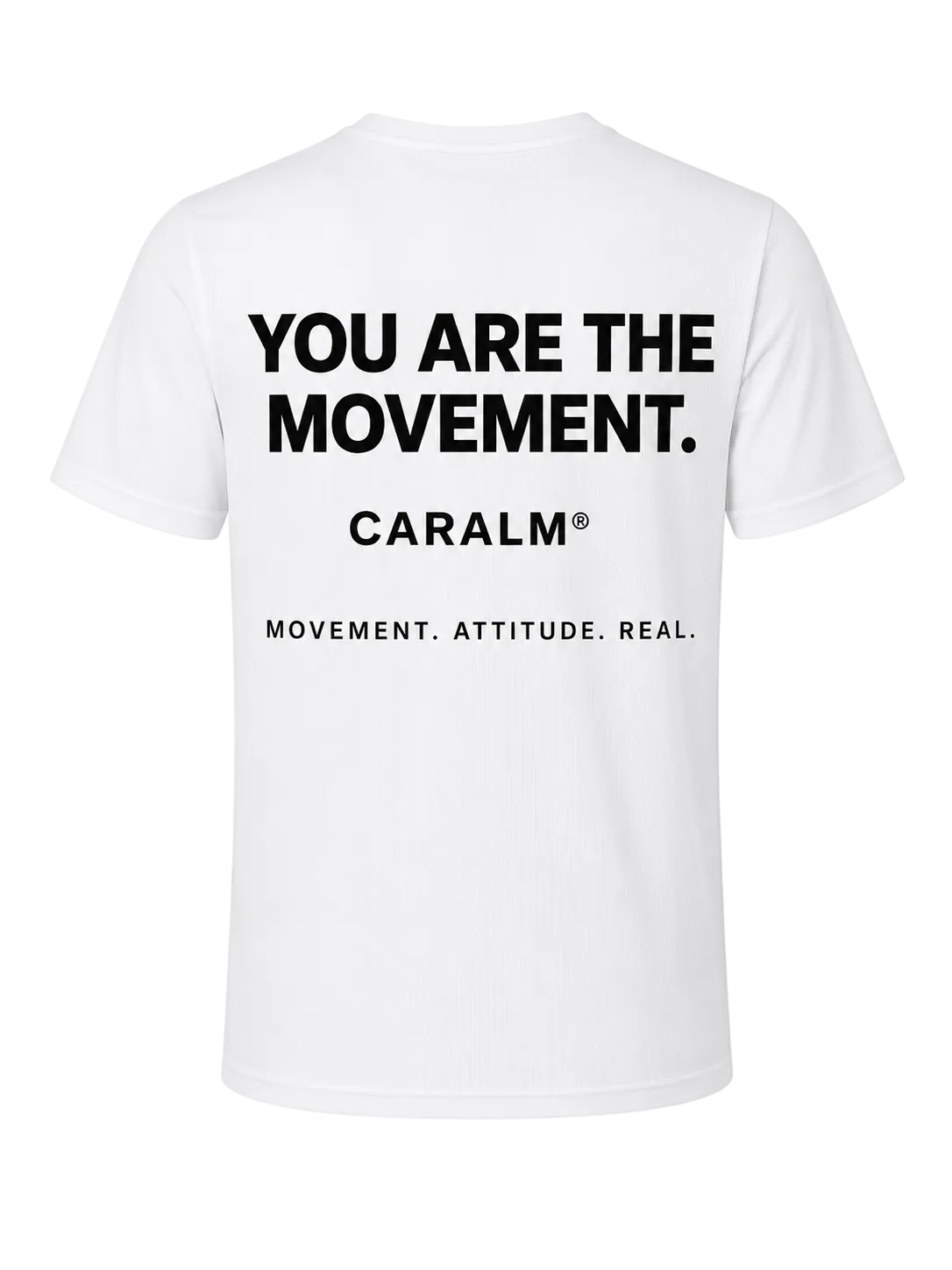 CARALM You Are The Movement Tee Men